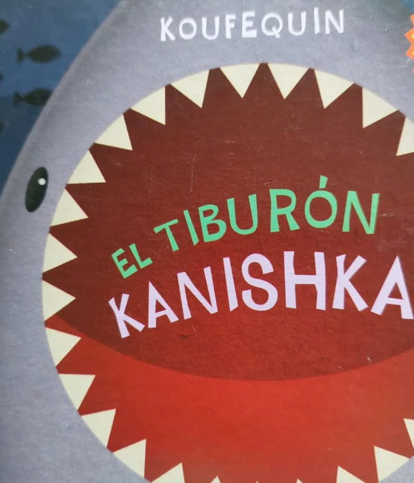 EL TIBURON KANISHKA