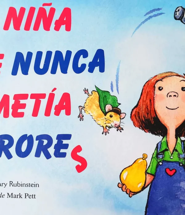 LA NIÑA QUE NUNCA COMETÍA ERRORES