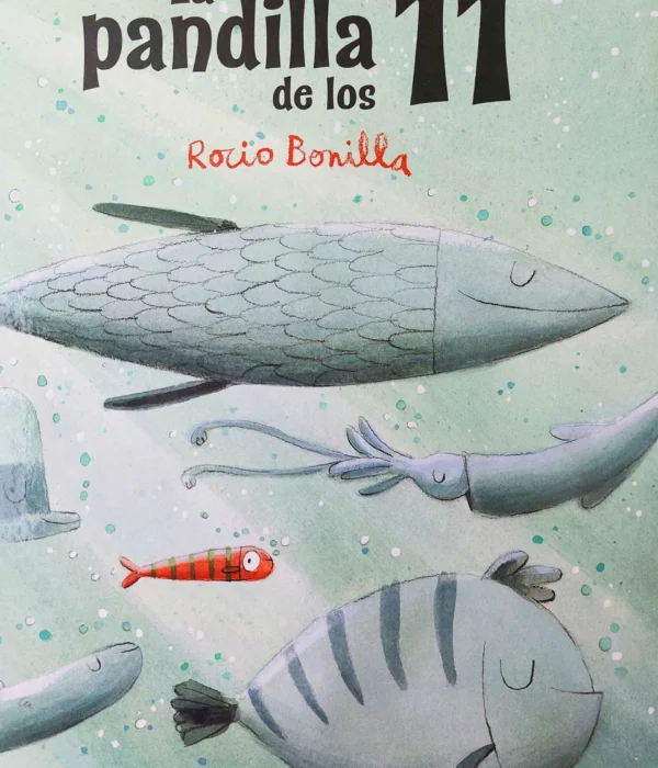 LA PANDILLA DE LOS 11
