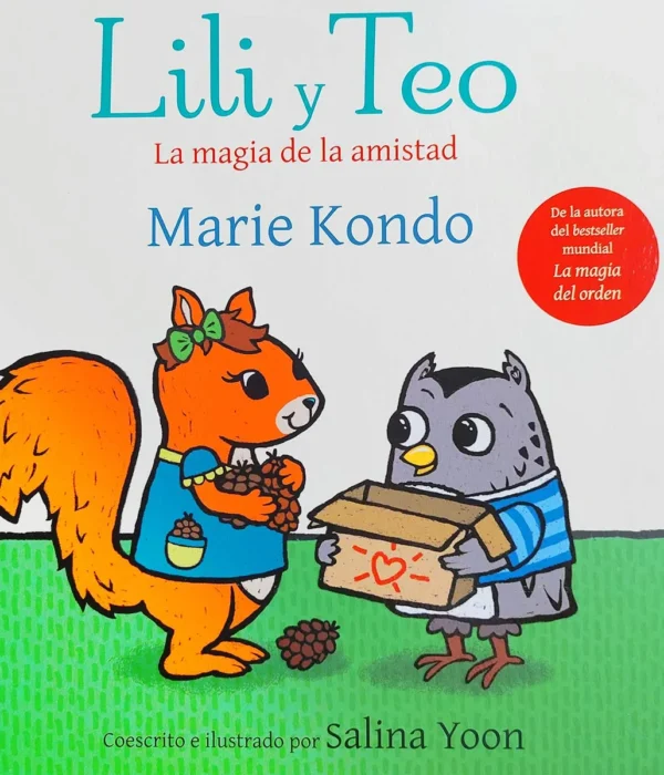 LILI Y TEO. LA MAGIA DE LA AMISTAD
