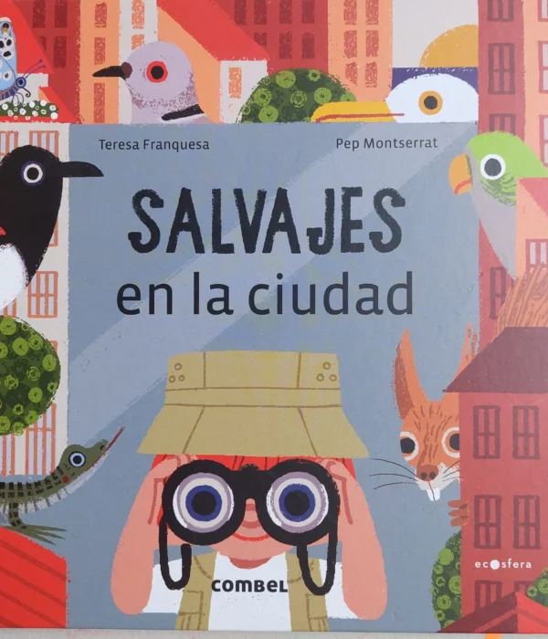 SALVAJES EN LA CIUDAD