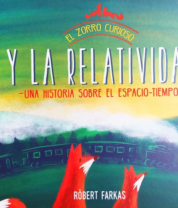ZORRO CURIOSO Y LA RELATIVIDAD