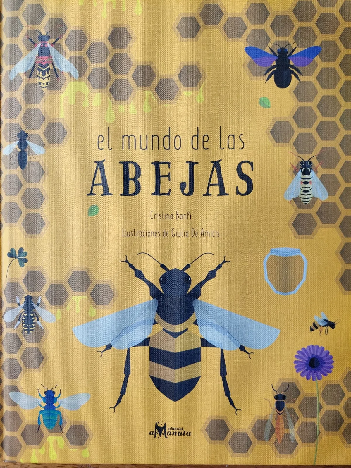 EL MUNDO DE LAS ABEJAS libro 1
