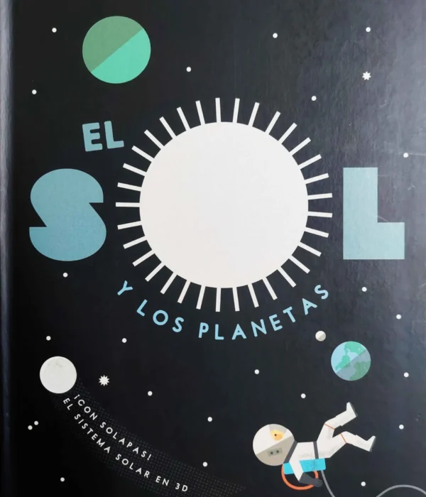 EL SOL Y LOS PLANETAS