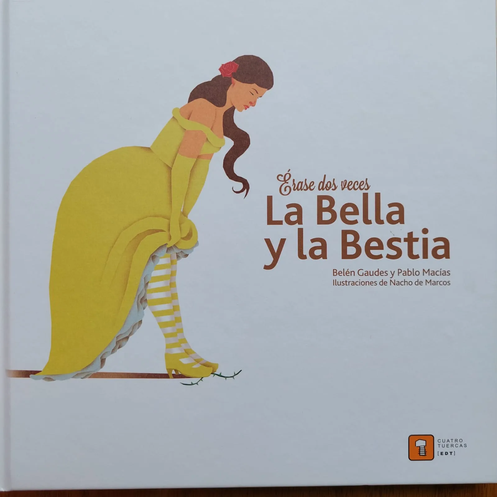 ÉRASE DOS VECES … LA BELLA Y LA BESTIA libro 1