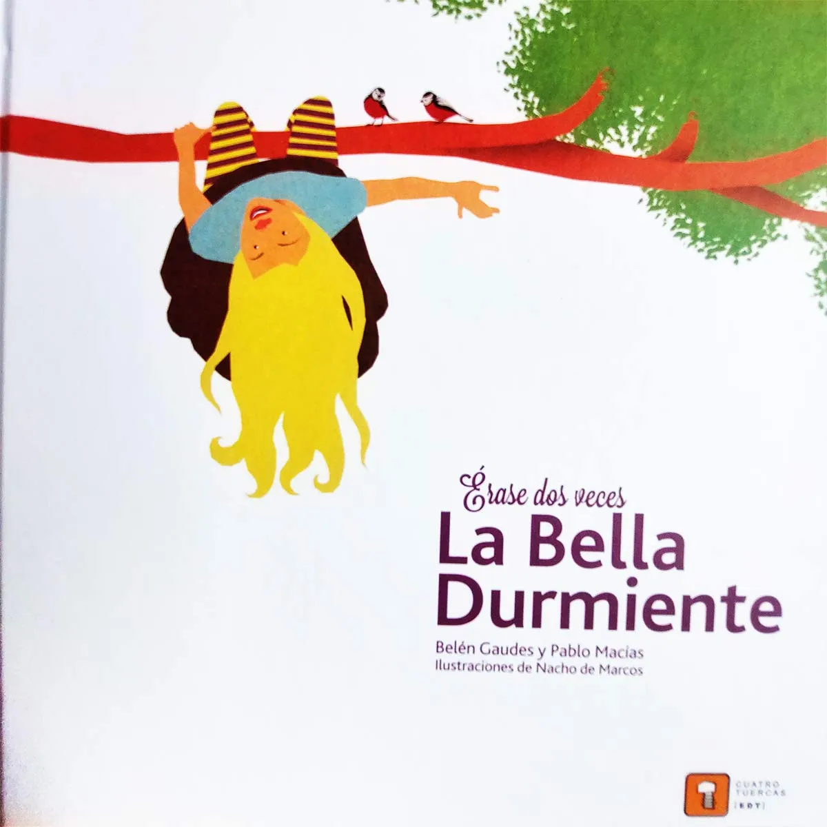 ÉRASE DOS VECES… LA BELLA DURMIENTE libro 1
