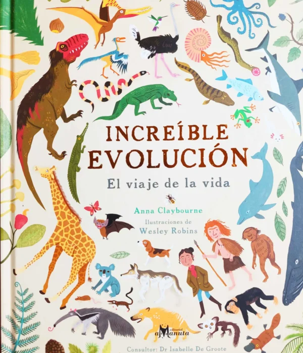 INCREÍBLE EVOLUCIÓN