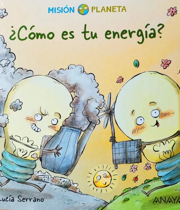 MISION PLANETA ¿CÓMO ES TU ENERGÍA?
