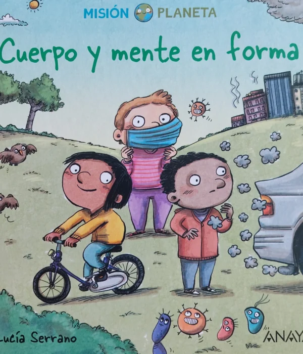 MISION PLANETA  CUERPO Y MENTE EN FORMA
