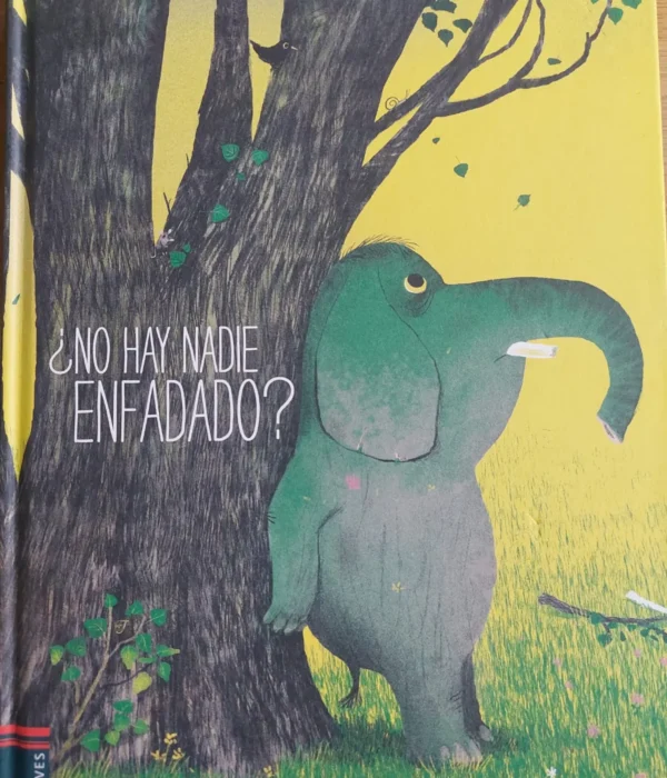 ¿NO HAY NADIE ENFADADO?