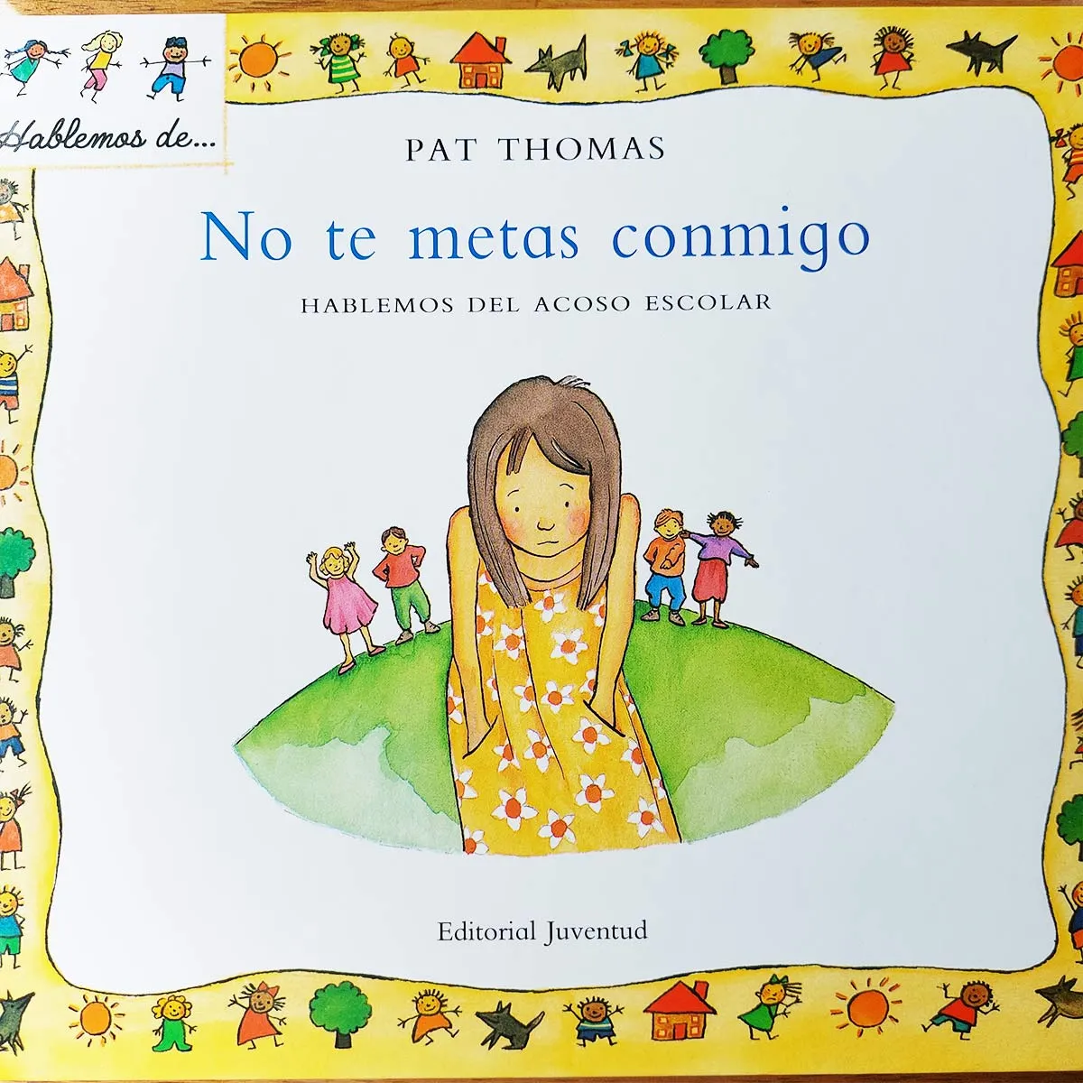 NO TE METAS CONMIGO libro 1