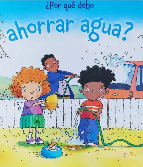 POR QUÉ DEBO AHORRAR AGUA?