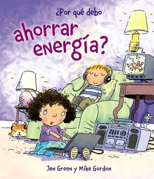 POR QUÉ DEBO AHORRAR ENERGÍA