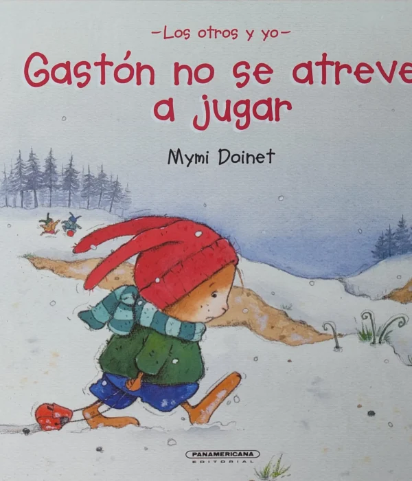 GASTON NO SE ATREVE A JUGAR