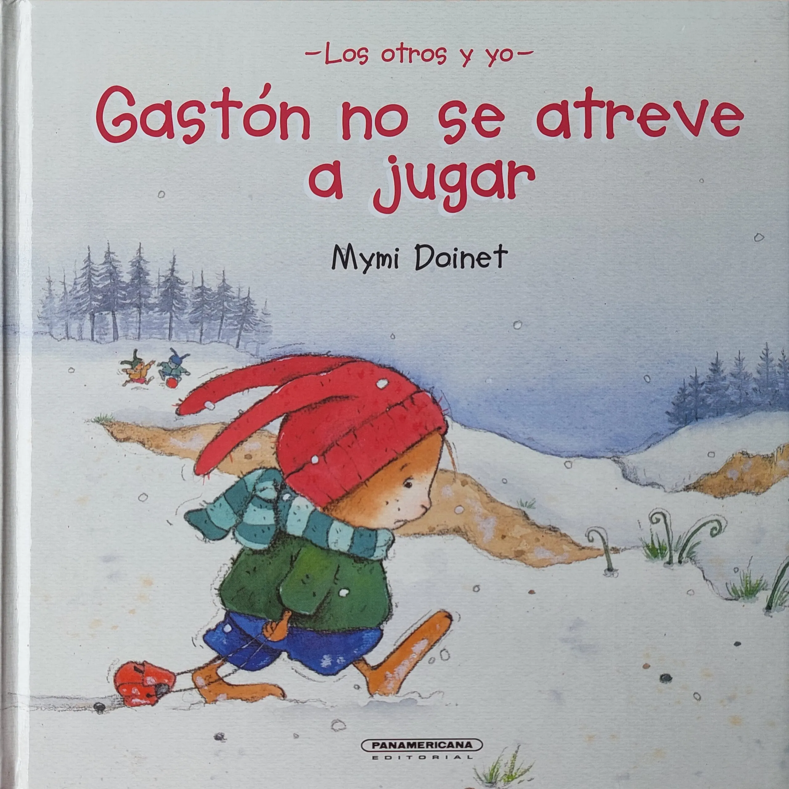 GASTON NO SE ATREVE A JUGAR libro 1