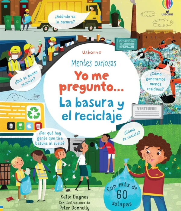 YO ME PREGUNTO LA BASURA Y EL RECICLAJE