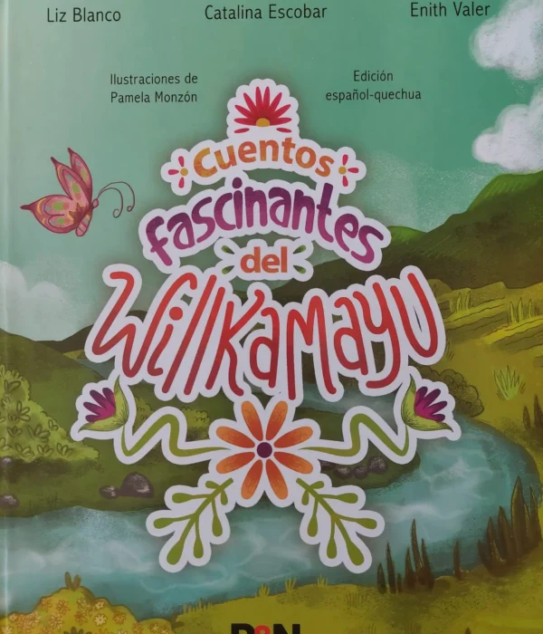 CUENTOS FASCINANTES DEL WILLAKAMAYU