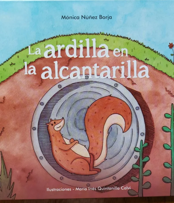 LA ARDILLA EN LA ALCANTARILLA