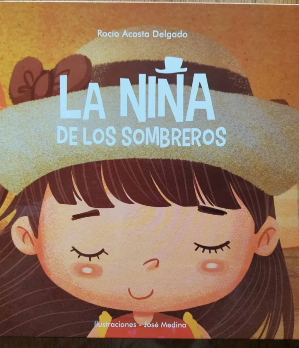 LA NIÑA DE LOS SOMBREROS