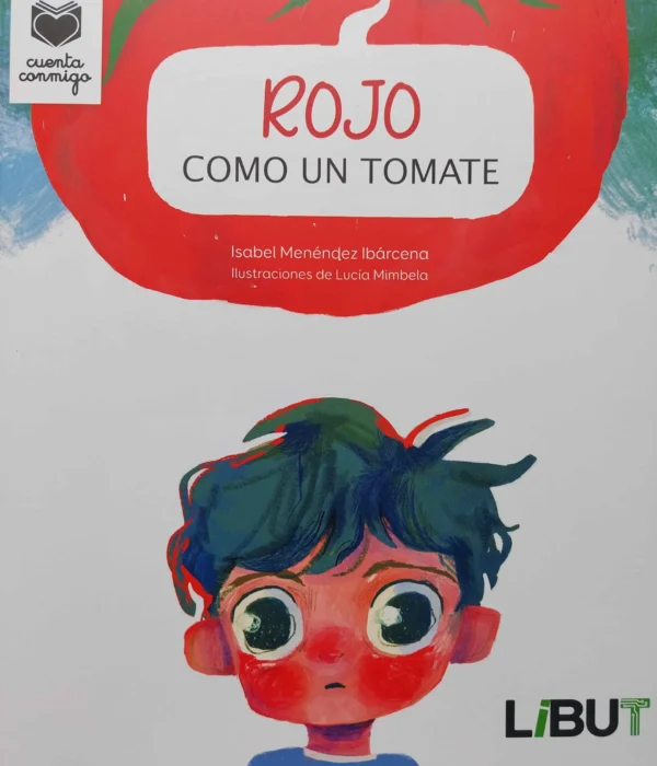 ROJO COMO UN TOMATE
