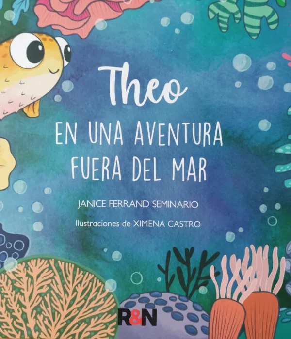 THEO UNA AVENTURA FUERA DEL MAR