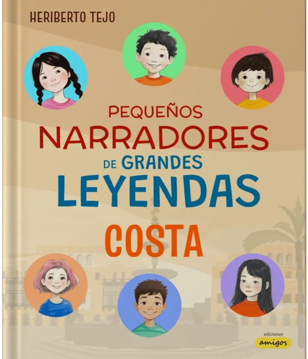 PEQUEÑOS NARRADORES DE GRANDES LEYENDAS - COSTA