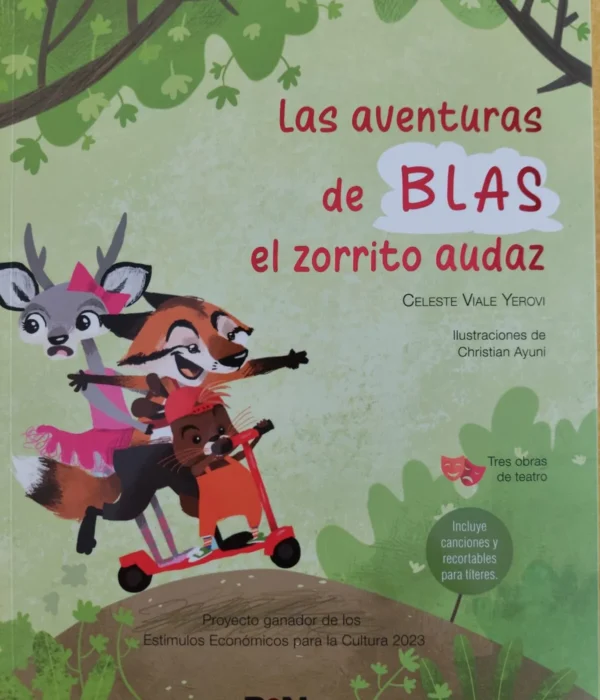 LAS AVENTURAS DE BLAS EL ZORRITO AUDAZ