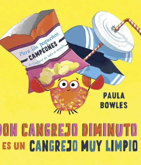 DON CANGREJO DIMINUTO ES UN CANGREJO MUY LIMPIO