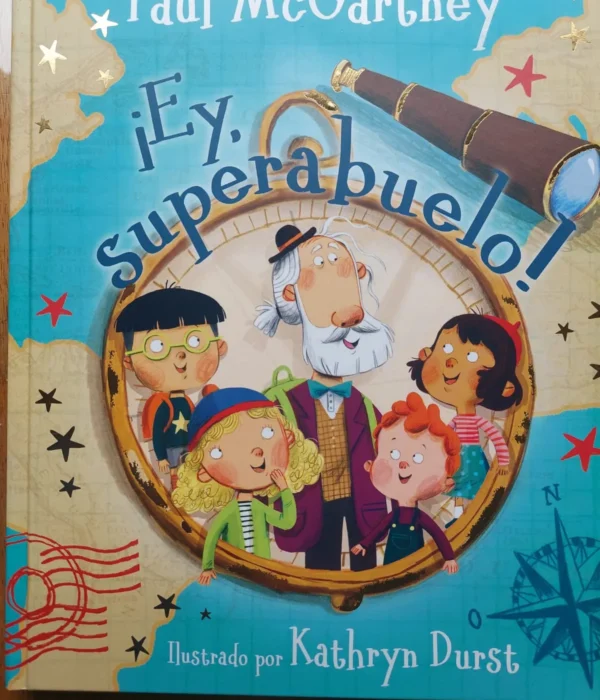 ¡EY, SUPERABUELO!