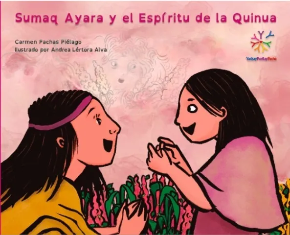 SUMAQ AYARA Y EL ESPÍRITU DE LA QUINUA libro 1