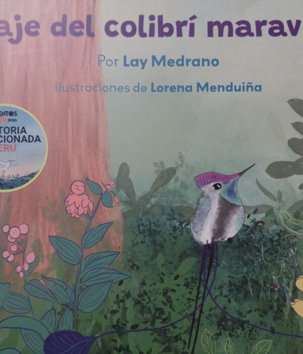 EL VIAJE DEL COLIBRÍ MARAVILLOSO