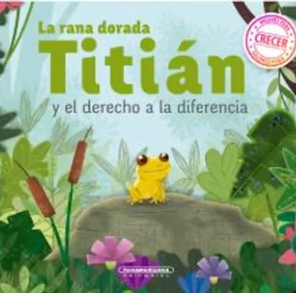 LA RANA DORADA TITIÁN Y EL DERECHO A LA DIFERENCIA