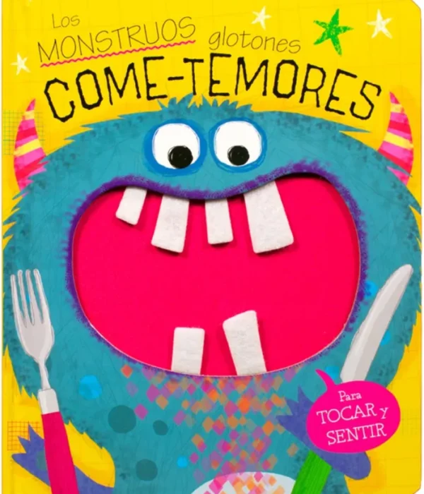 LOS MONSTRUOS GLOTONES COME-TEMORES
