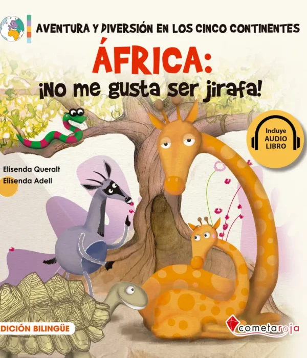 ÁFRICA: ¡NO ME GUSTA SER JIRAFA!