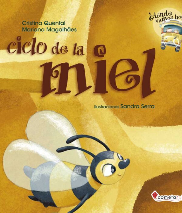 EL CICLO DE LA MIEL