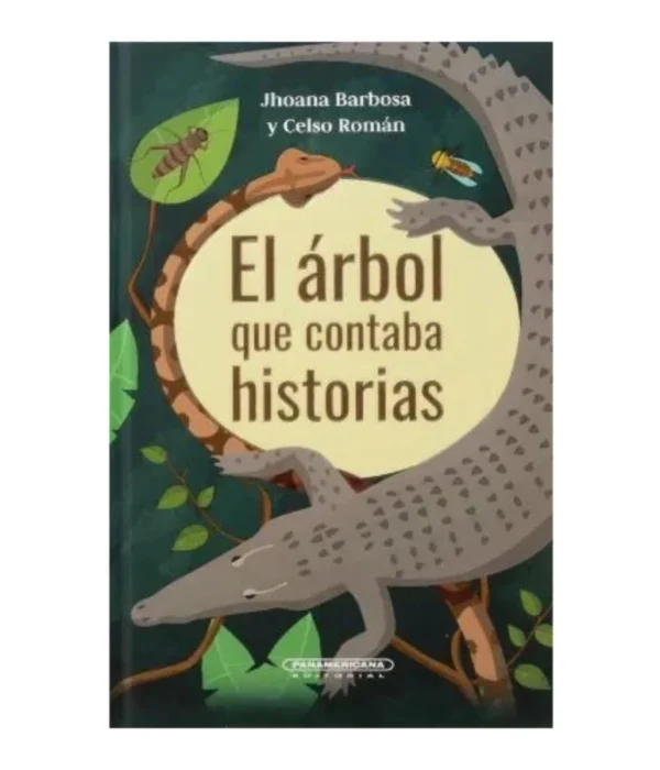 EL ÁRBOL QUE CONTABA HISTORIAS
